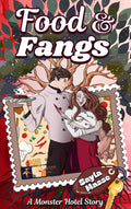 Food and Fangs: A Monster Hotel Story • Sayla Masse • Ebook