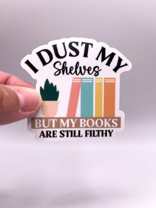 J'époussette mes étagères, mais mes livres sont sales autocollant - Smutty