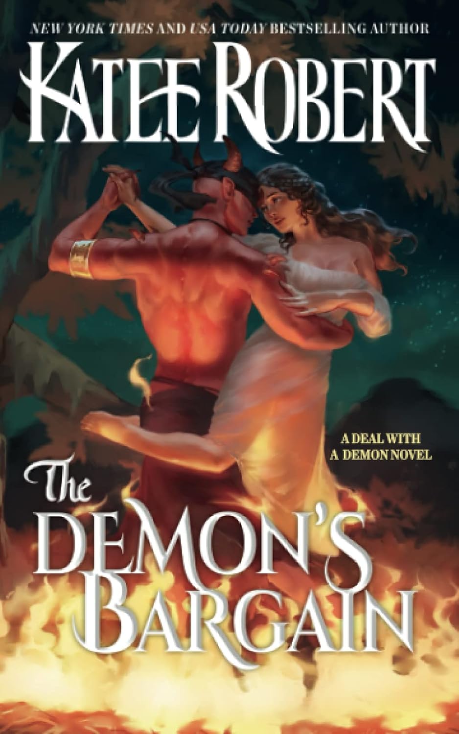 PREORDER •  A Deal with A Demon Series • by Katee Robert • Paperback