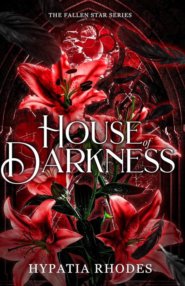 House of Wolves + House of Darkness • by Hypatia Rhodes • SIGNED Paperback