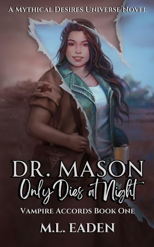 Dr. Mason Only Dies At Night • M.L. Eaden • ebook - Monster Stuff Store