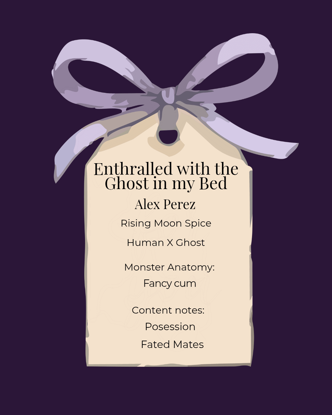 Enthralled with the Ghost in My Bed by Alex Perez - Paperback - Monster Stuff Store