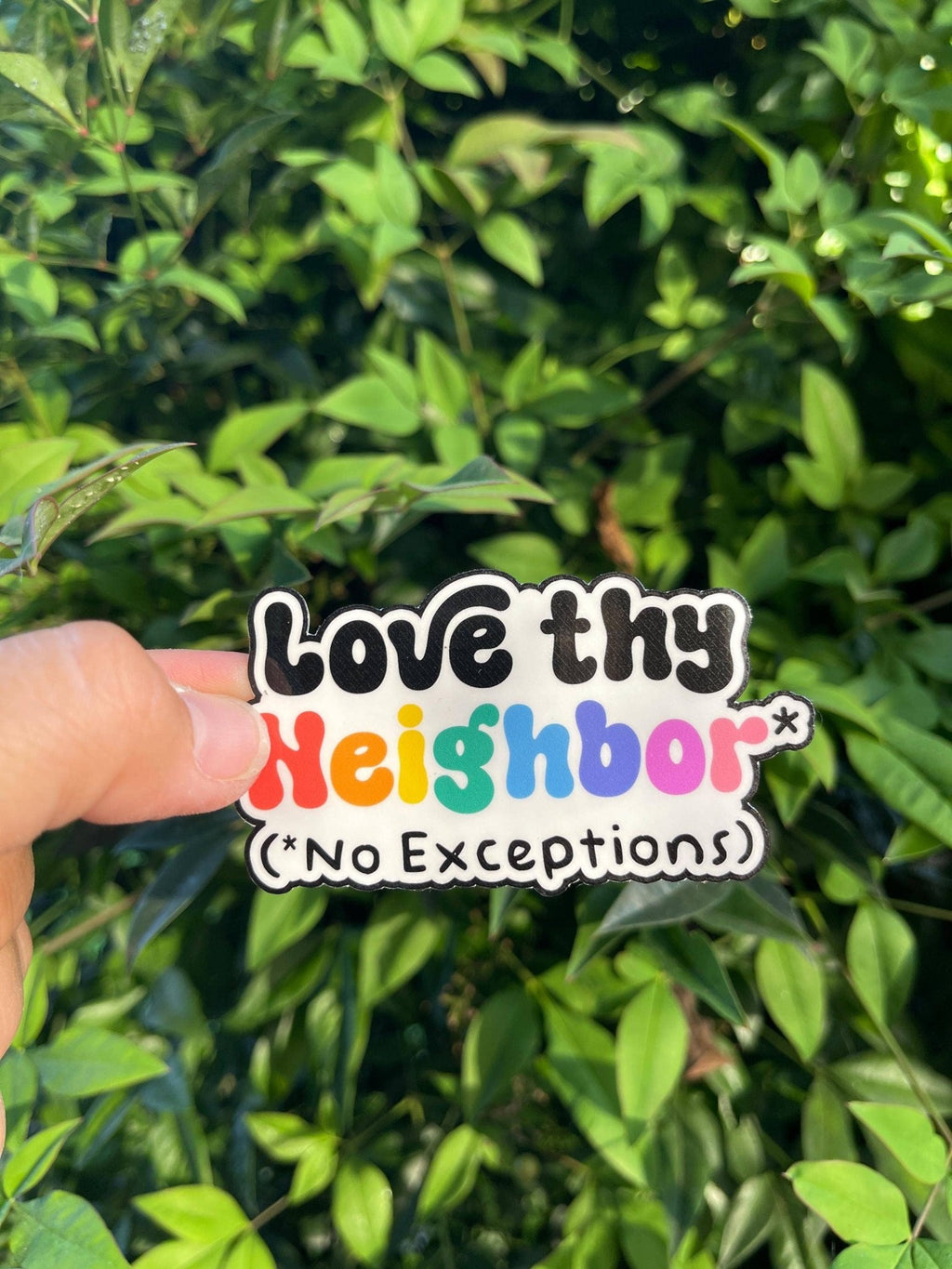 Love Thy Neighbor Sticker - Ally - LGBTQ+ - LoveisLove - No Exceptions - Monster Stuff Store