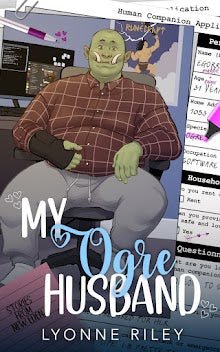 Lyonne Riley • Stories from New Eden series • Signed Paperbacks • My Minotaur Husband, My Ogre Husband - Monster Stuff Store