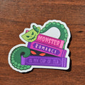 Monster Romance is my Cup of Tea, Bookish Sticker, 2" - Monster Stuff Store
