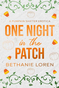 One Night in the Patch • by Bethanie Loren • Signed Paperbacks w/ SWAG - Monster Stuff Store