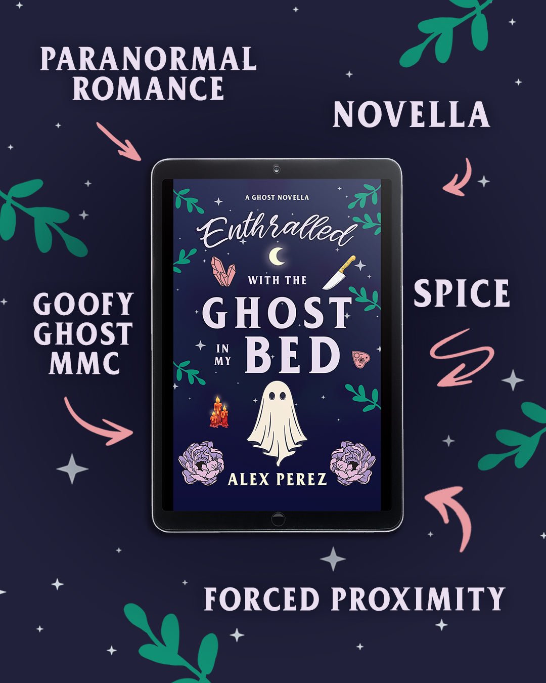 PREORDER Enthralled with the Ghost in My Bed by Alex Perez - Signed Edition Paperback - Monster Stuff Store