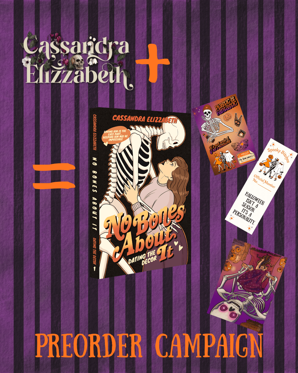 PREORDER • No Bones About It • by Cassandra Elizzabeth • Signed copies with SWAG - Monster Stuff Store