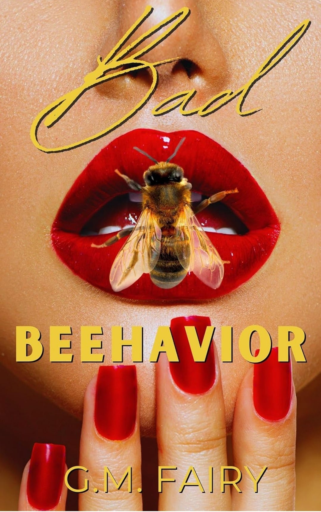READY TO SHIP • Bad Beehavior • G.M. Fairy • Paperback with Signed Bookplate - Monster Stuff Store
