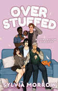 READY TO SHIP • Overstuffed • Stuffed Trilogy Omnibus • by Sylvia Morrow • Signed Copy w/ Swag - Monster Stuff Store