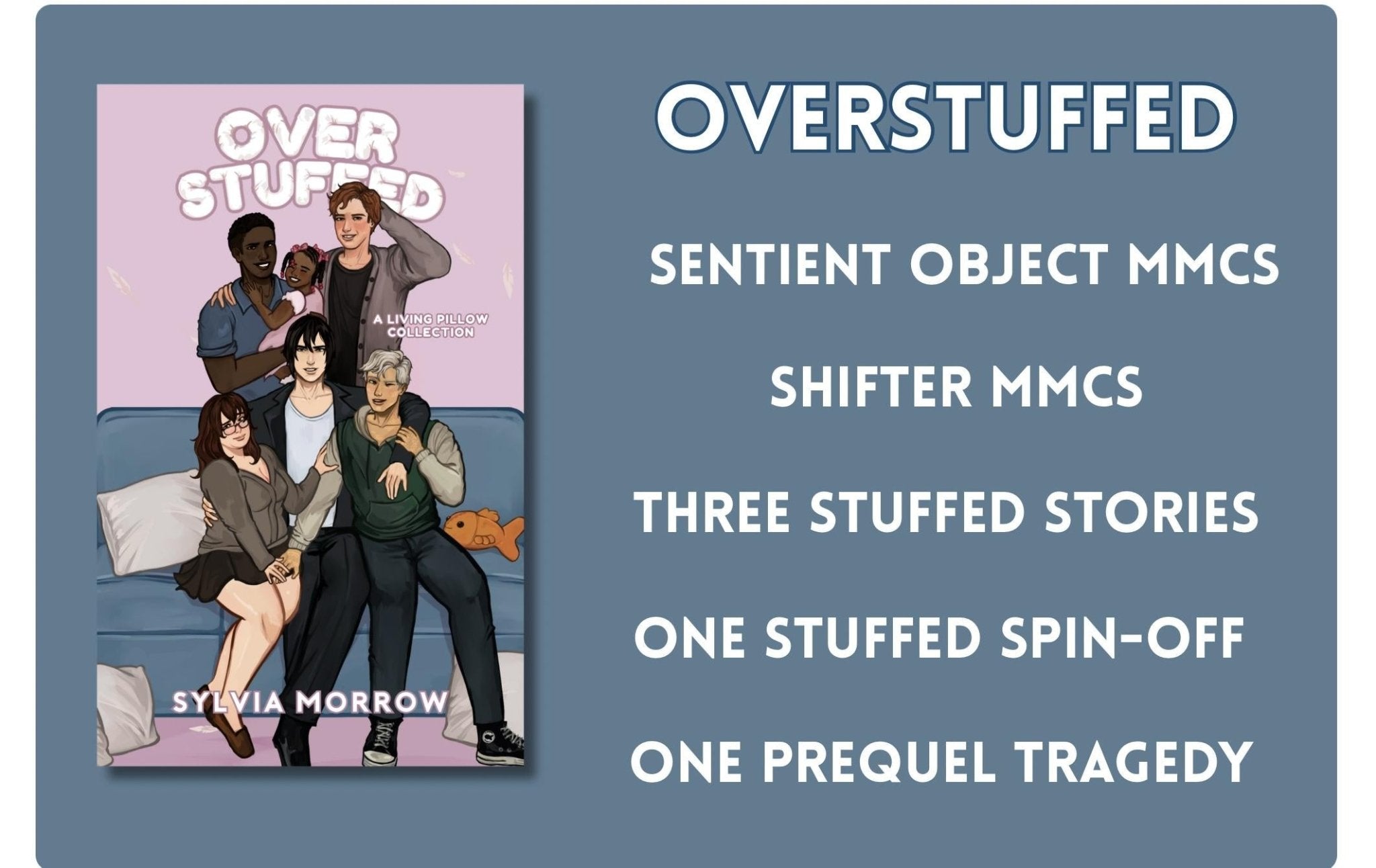 READY TO SHIP • Overstuffed • Stuffed Trilogy Omnibus • by Sylvia Morrow • Signed Copy w/ Swag - Monster Stuff Store