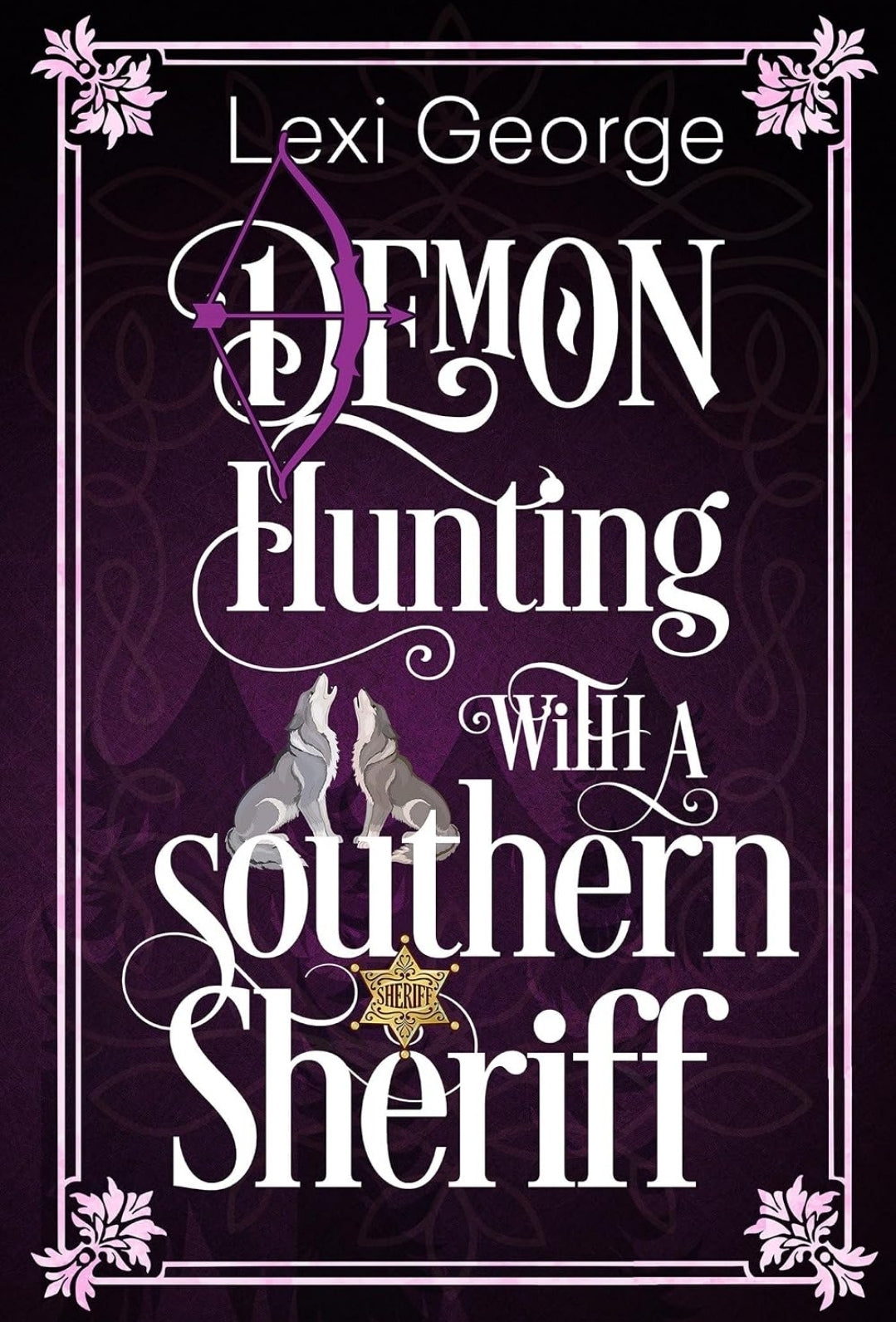 Demon Hunting in Dixie Series • Paranormal Rom-Coms by Lexie George • Paperbacks