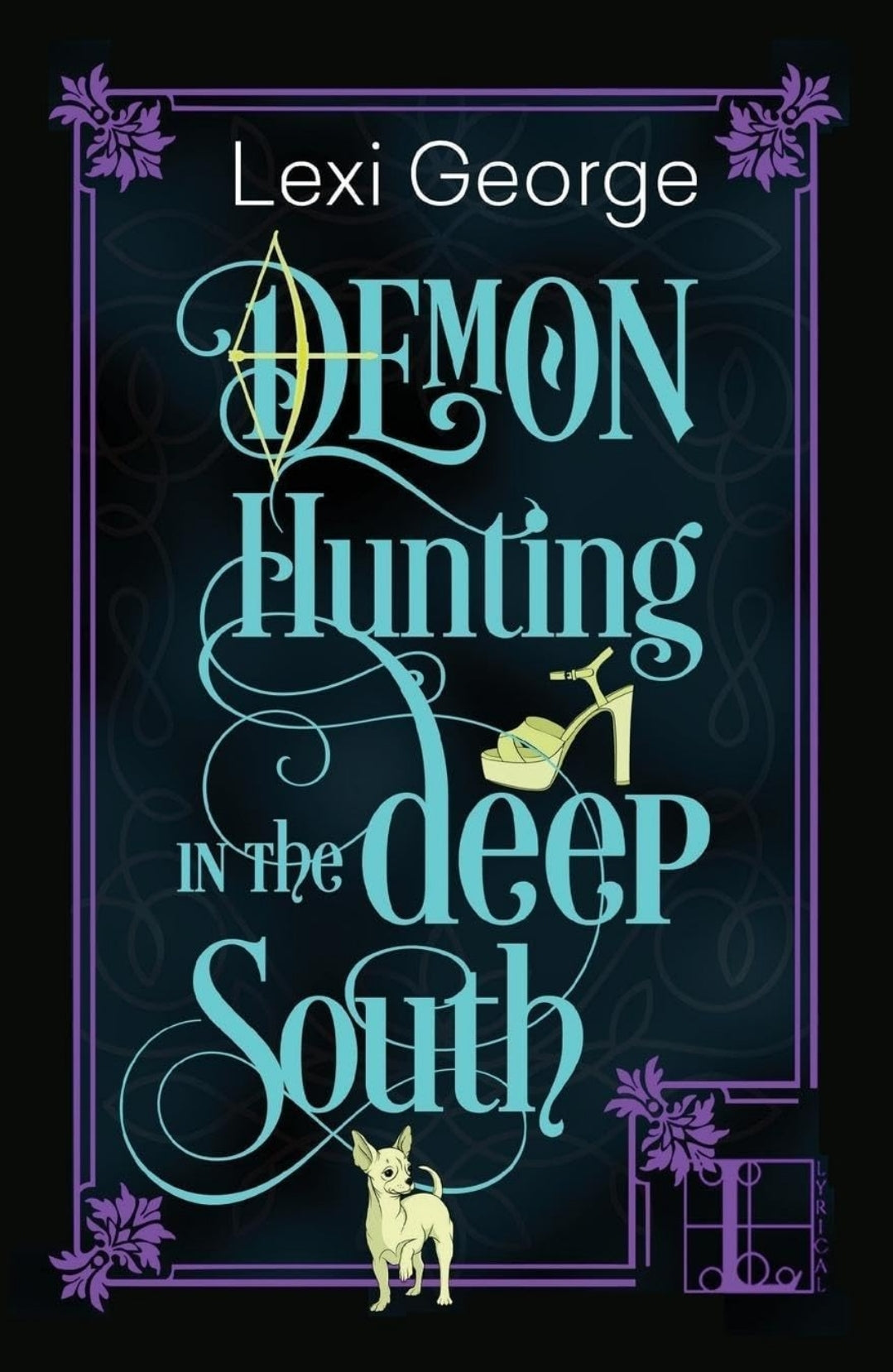 Demon Hunting in Dixie Series • Paranormal Rom-Coms by Lexie George • Paperbacks