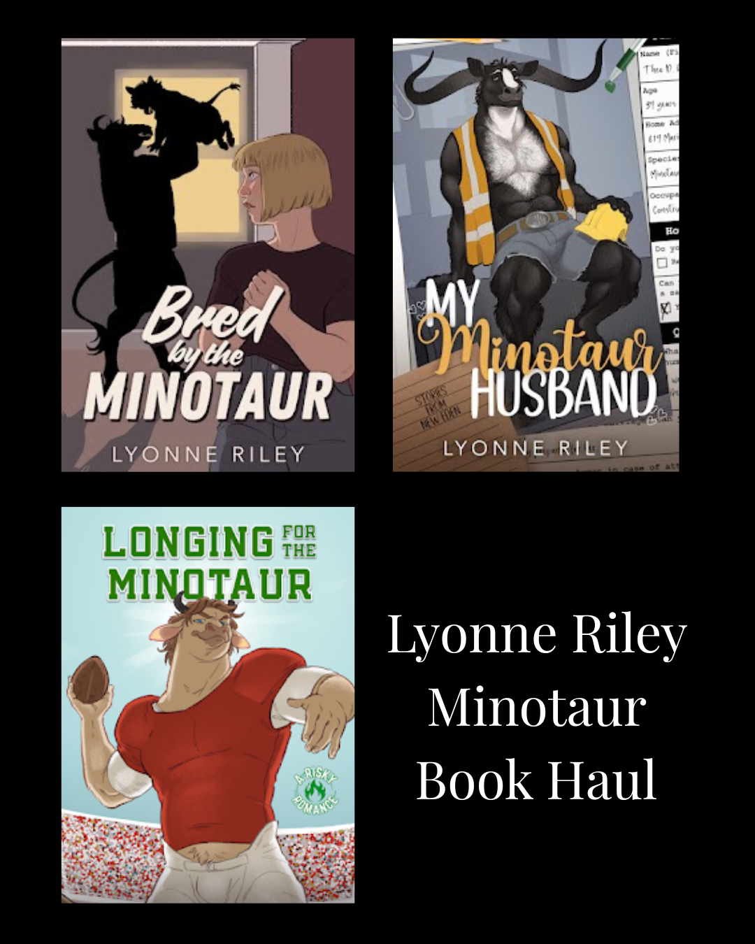Lyonne Riley Minotaur Haul: Get One, or Buy All Three! • Signed Paperbacks • MAYNOTAUR Collection