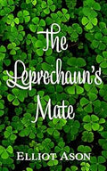 Le compagnon du Leprechaun • Édition brochée signée • par Elliot Ason