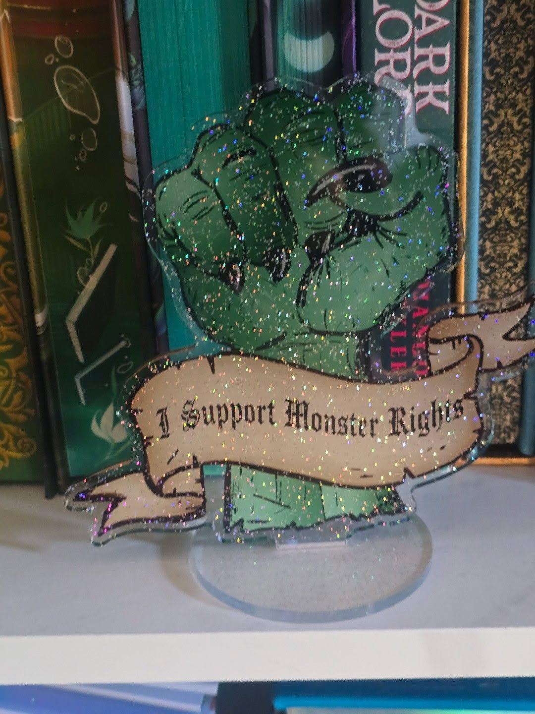 "I Support Monster Rights" Monster Claw Standee • Holographic Glitter • Bookshelf Decor