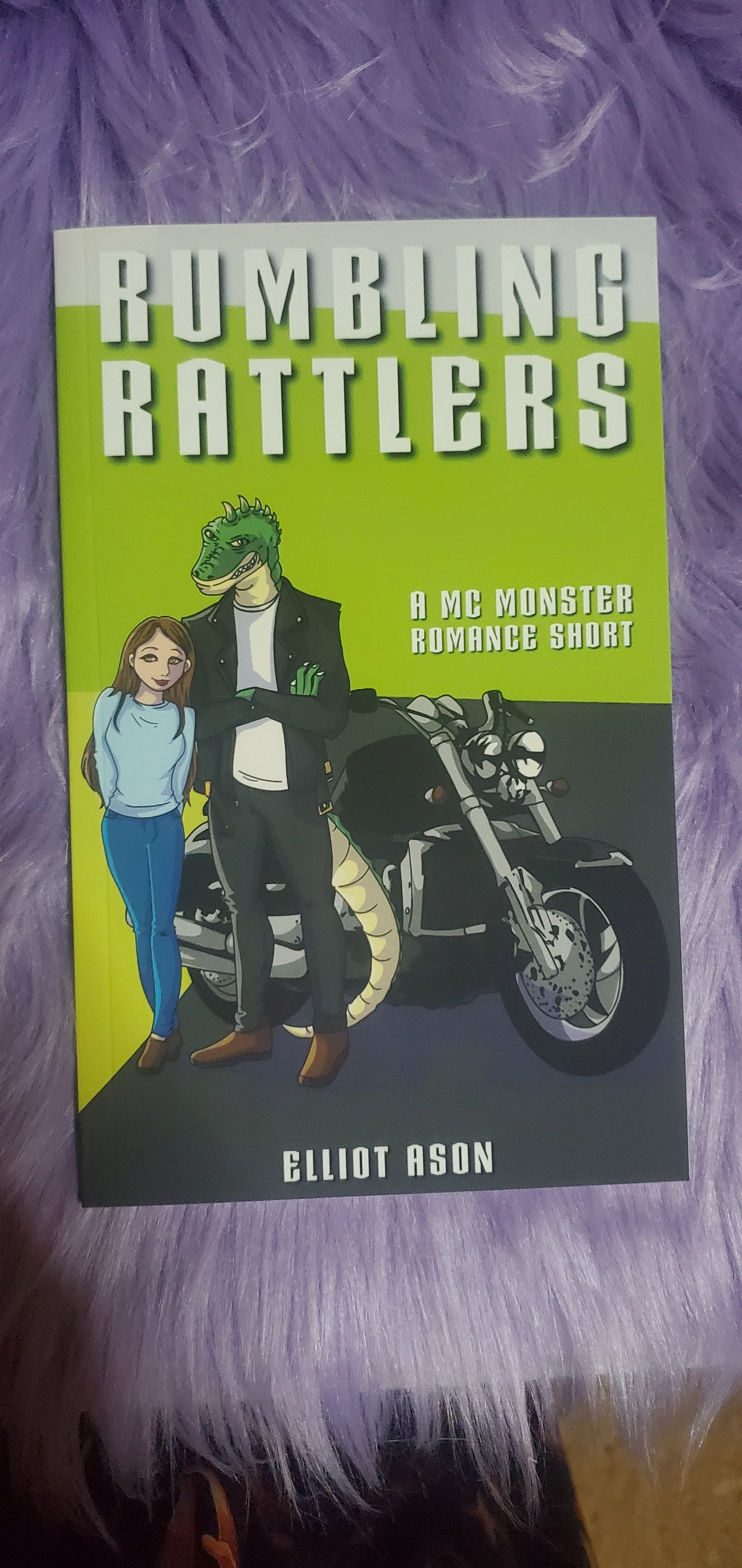 Rumbling Rattlers • by Elliot Ason • Signed Paperback • Biker Lizard People