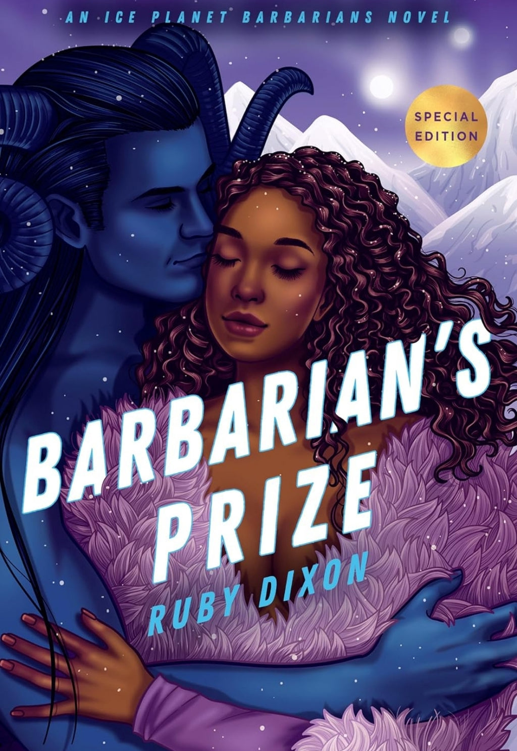 PREORDER • Ice Planet Barbarians Series • by Ruby Dixon • Paperbacks • Original and Special Editions