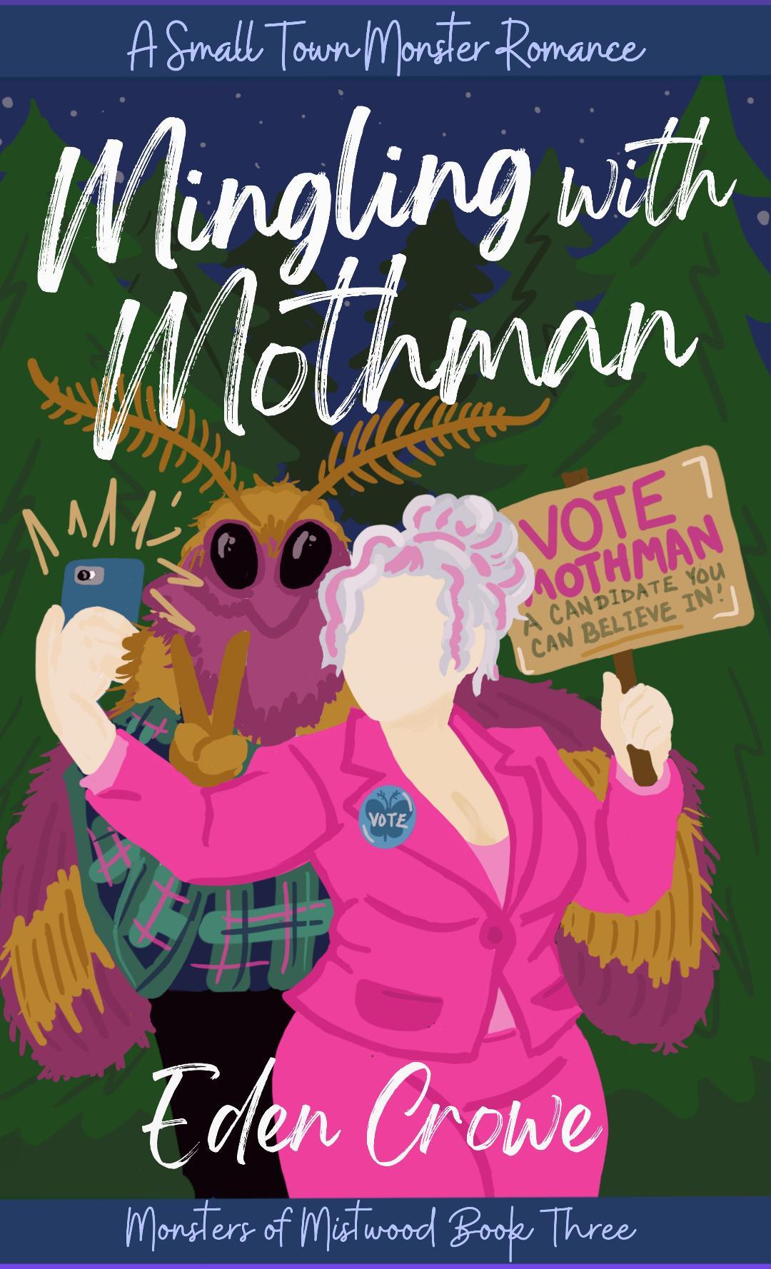 PREORDER: Mingling with Mothman • by Eden Crowe • Paperback