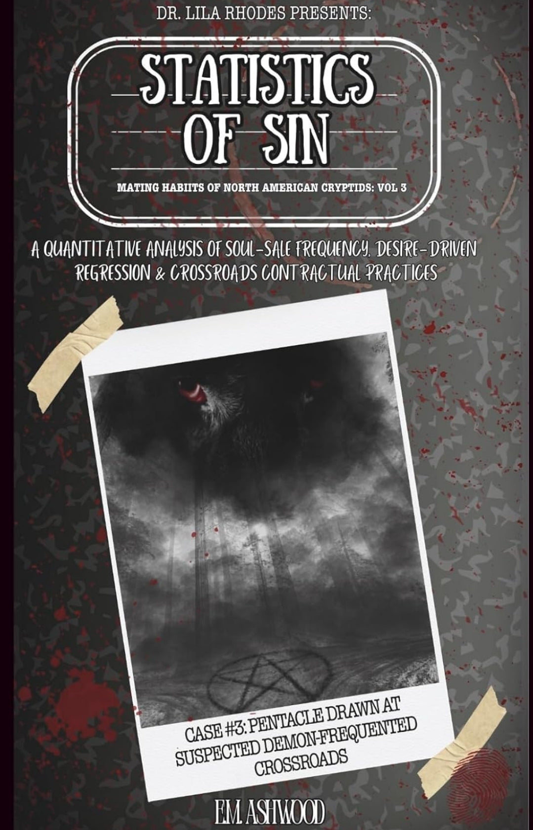 PREORDER • Mating Habits of North American Cryptids Series • by E.M. Ashwood • Signed Paperbacks