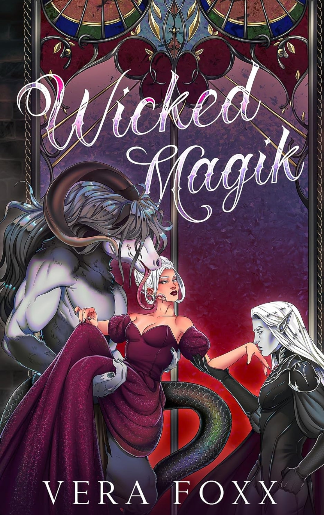 Wicked Magik by Vera Foxx