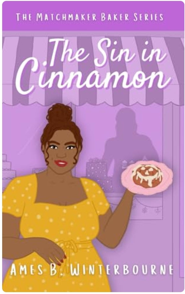 The Matchmaker Baker Series • Confections of The Heart Collection • by Ames B. Winterbourne • SIGNED editions