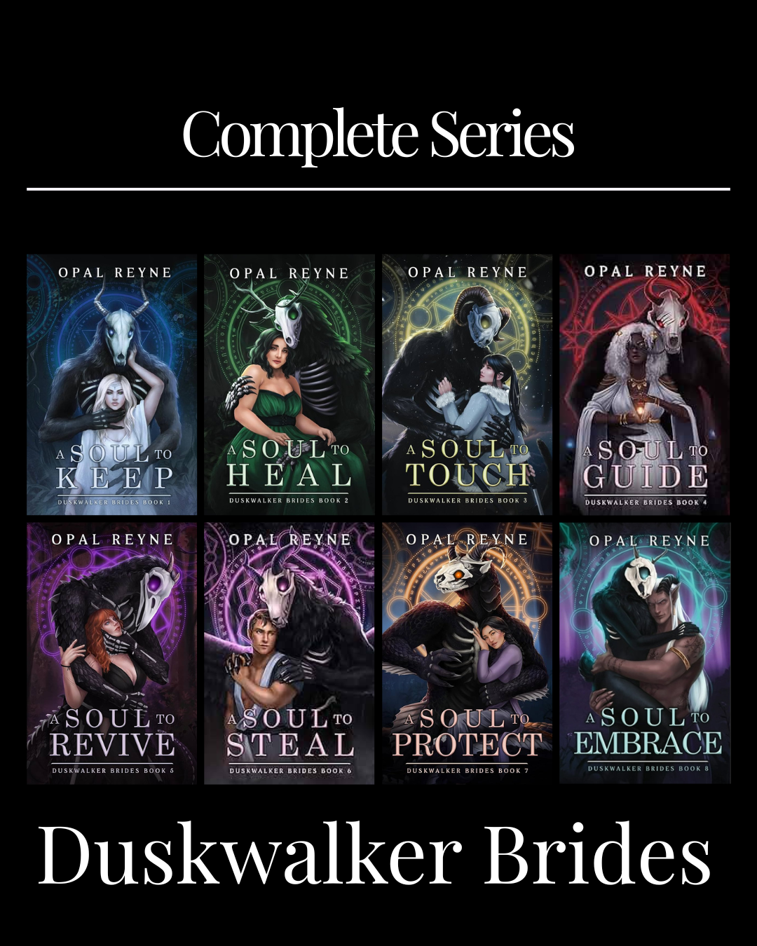 The Duskwalker Brides Series • by Opal Reyne • Paperbacks