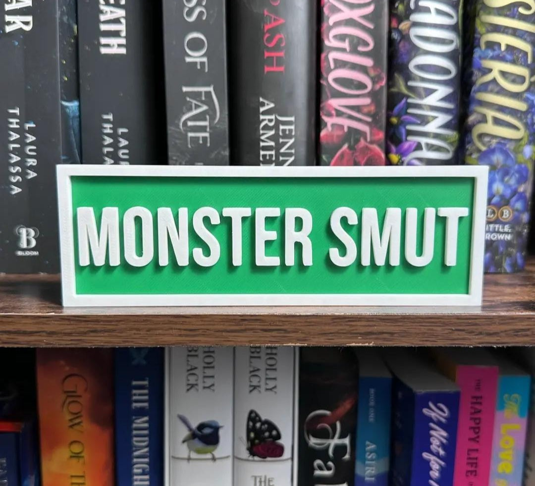 Bookshelf Signs • Monster Smut • To Be Read • Multiple Phrases and Colors