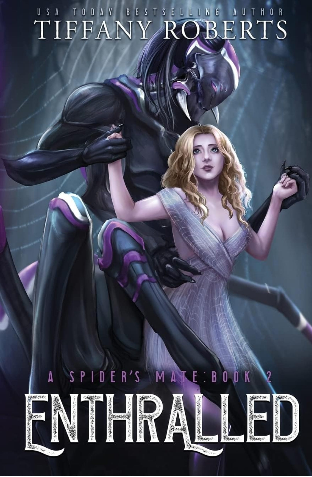 The Spider's Mate Series • by Tiffany Roberts • Paperbacks • Individual Books or Omnibus Edition Available
