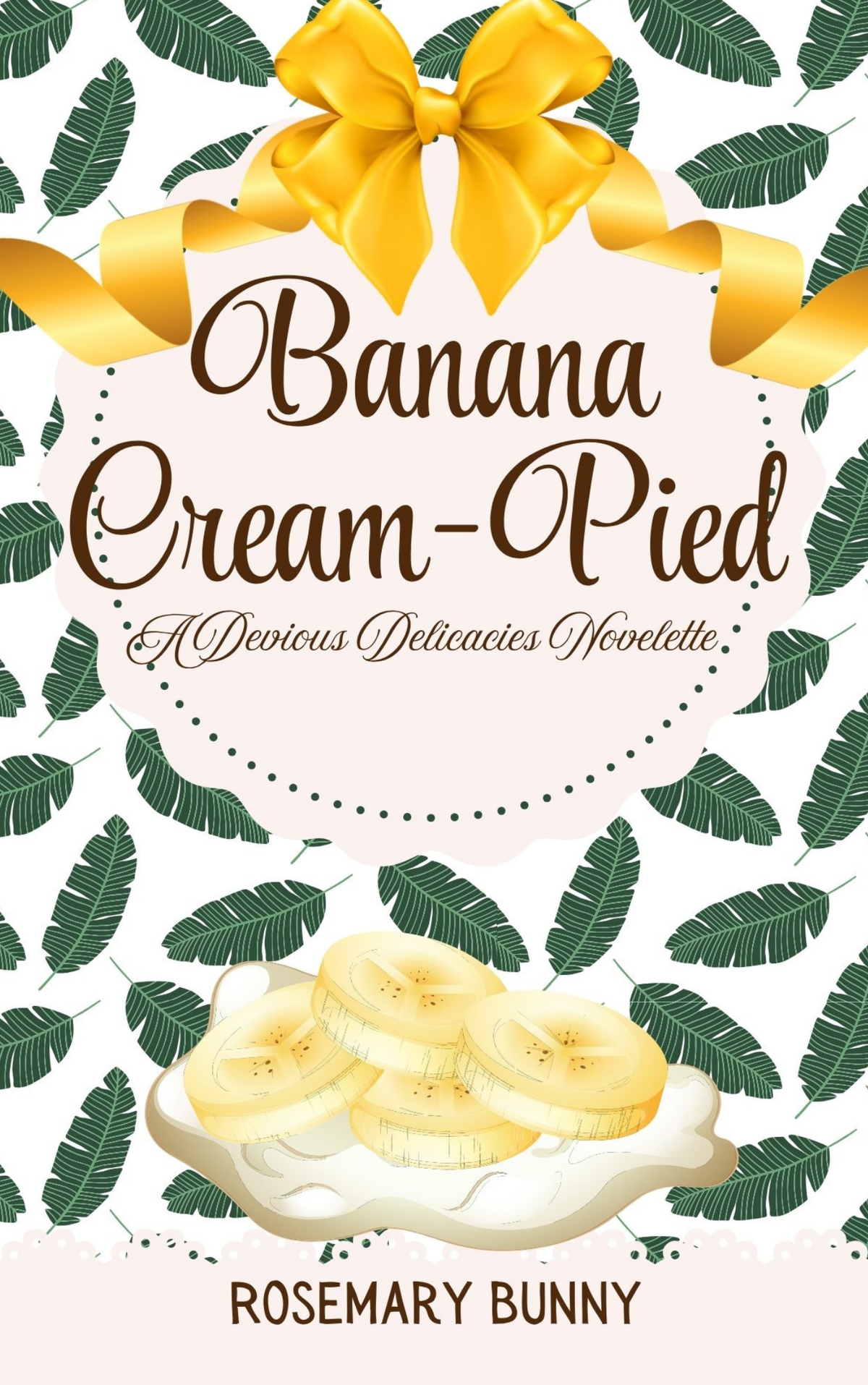 Devious Delicacies Series: Legendairy Role-Play and Banana Cream-Pied • by Rosemary Bunny • Signed Pocket Paperbacks