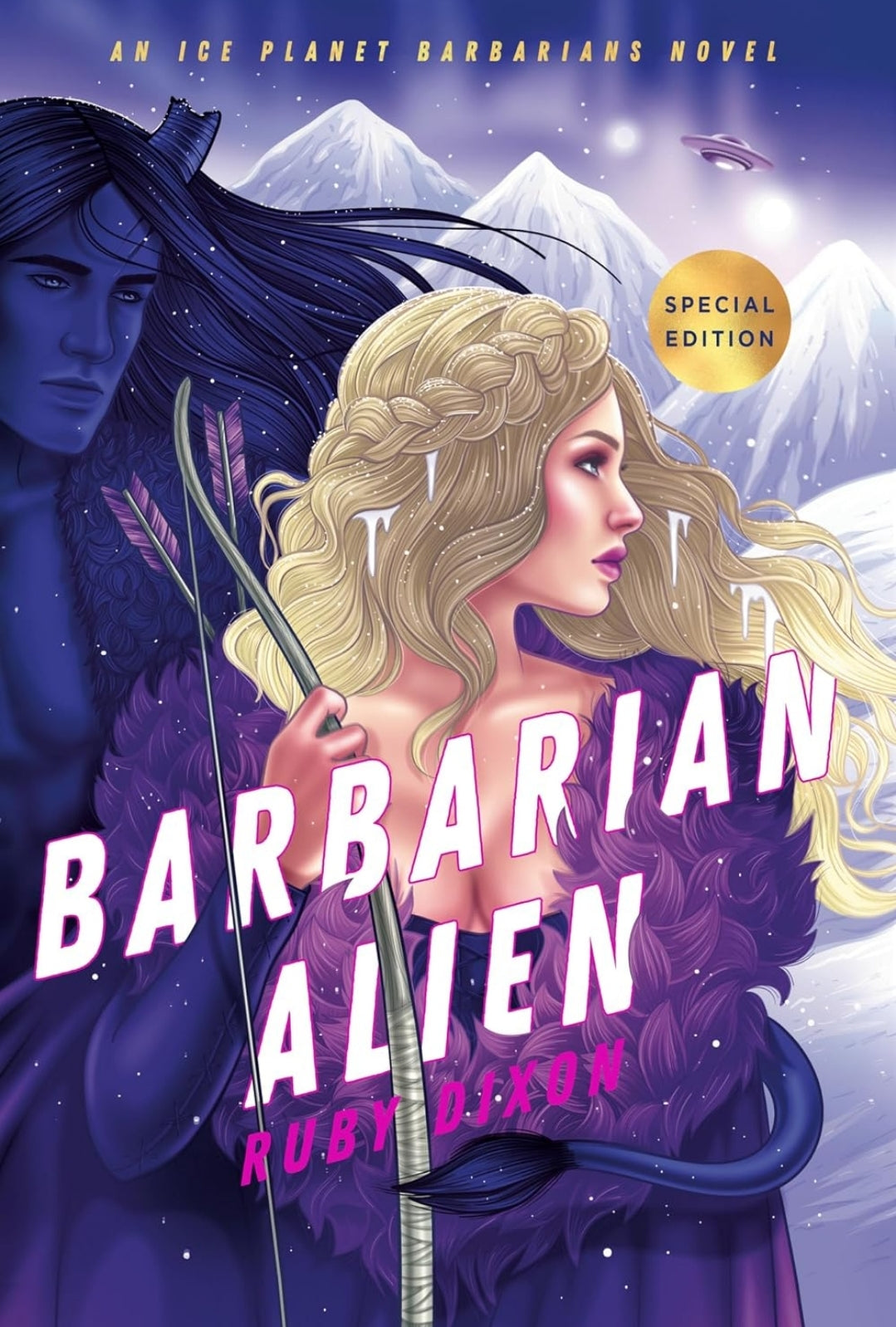 PREORDER • Ice Planet Barbarians Series • by Ruby Dixon • Paperbacks • Original and Special Editions