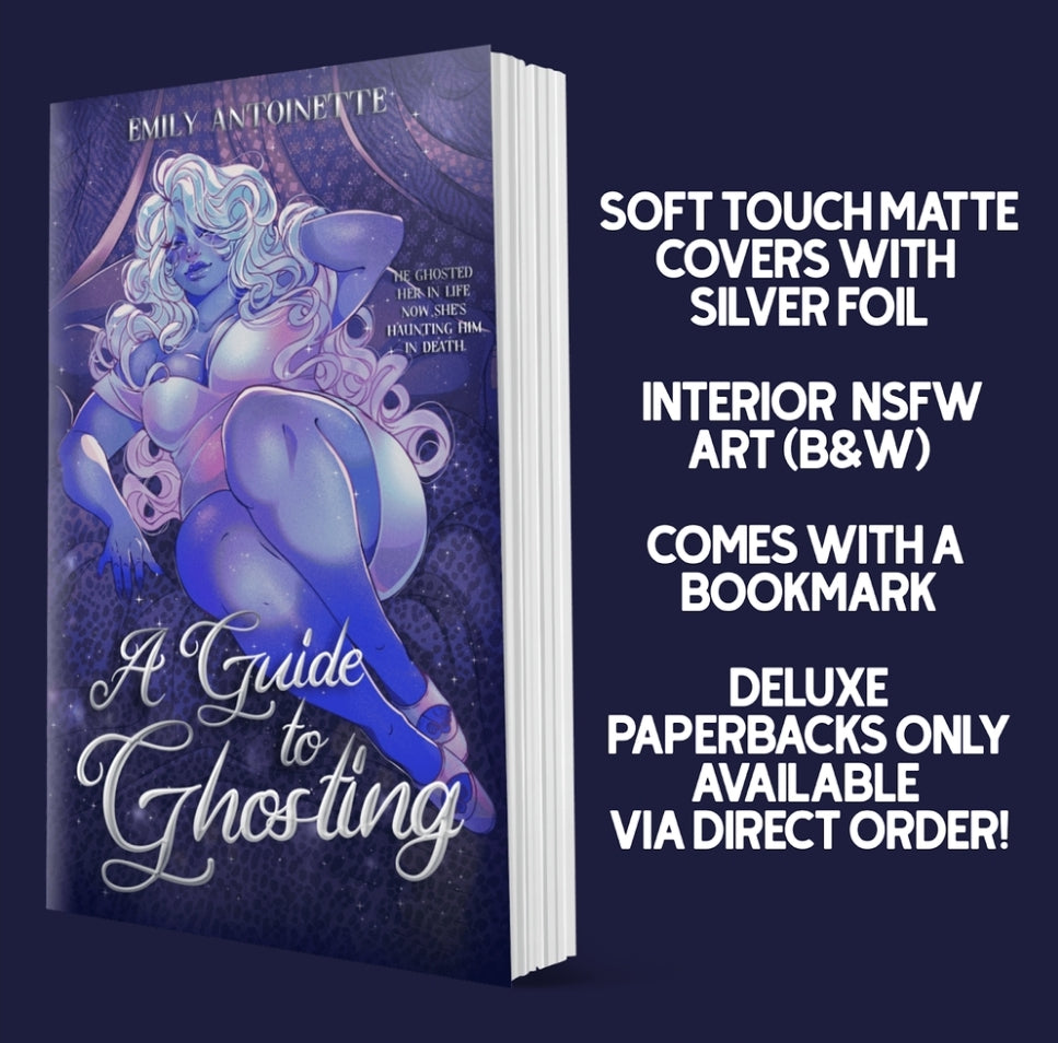 A Guide to Ghosting • by Emily Antoinette • Indie EXCLUSIVE Signed Paperbacks