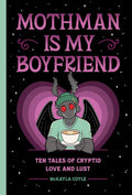 Mothman is My Boyfriend • A New Release Cryptid Romance Paperback • by McKayla Coyle
