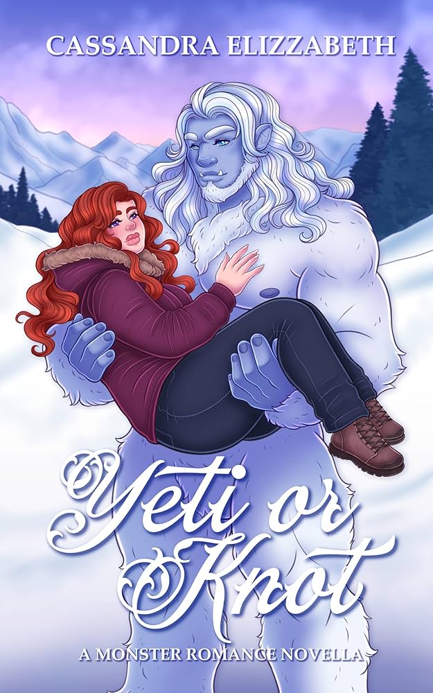 Cassandra Elizabeth • Yeti or Knot (Prequel Novella) • Winter Star (full novel) • SIGNED Paperbacks • Yeti Plush Bundle Option