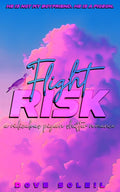 Flight Risk • A Pigeon Shifter Romance by Dove Soleil