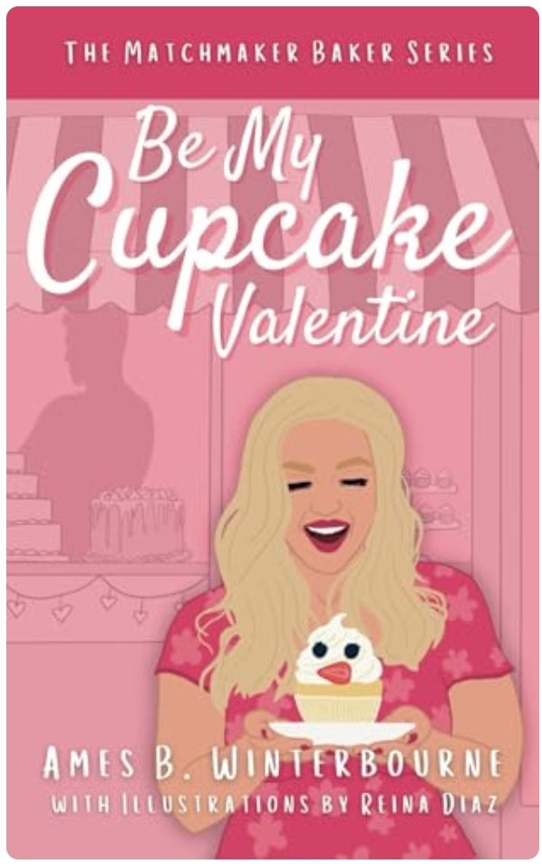 The Matchmaker Baker Series • Confections of The Heart Collection • by Ames B. Winterbourne • SIGNED editions