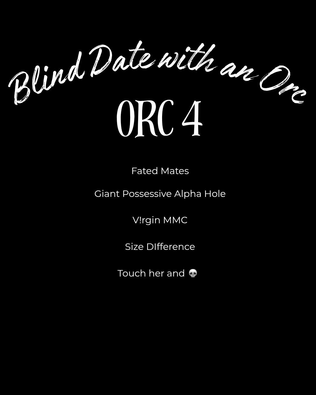 Blind Date with an ORC • Orctober Collection • Preorders with a November ETA
