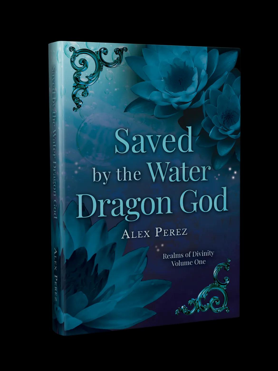 Saved by the Water Dragon God • Exemplaires DÉDICACÉS • par Alex Perez • avec estampe de personnage NSFW