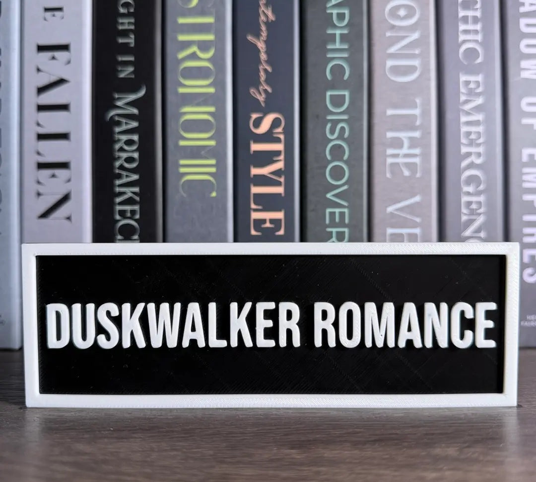 Duskwalker Romance • Bookshelf Sign in Black