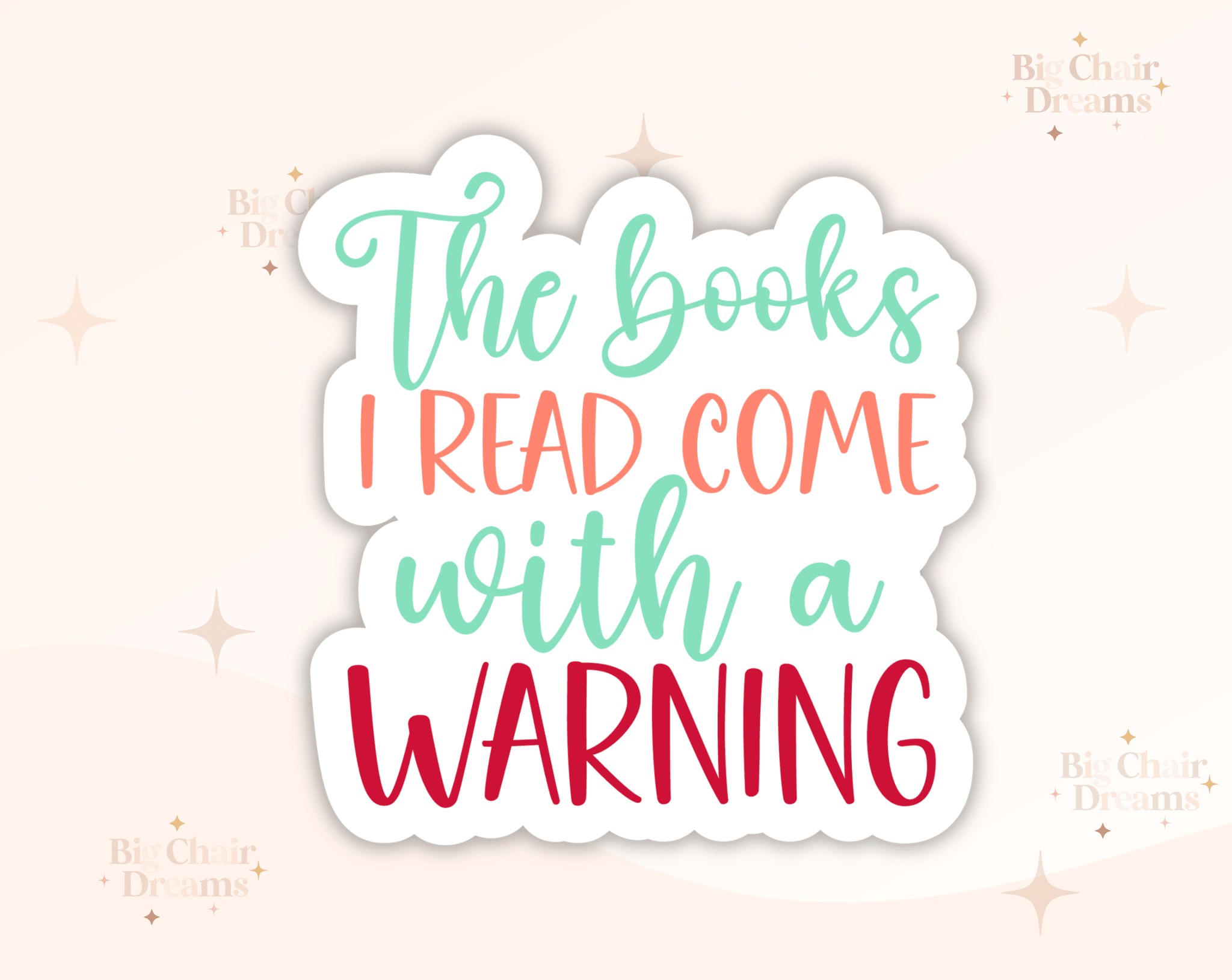The Books I Read Come With a Warning Sticker - Smut Stickers - Monster Stuff Store