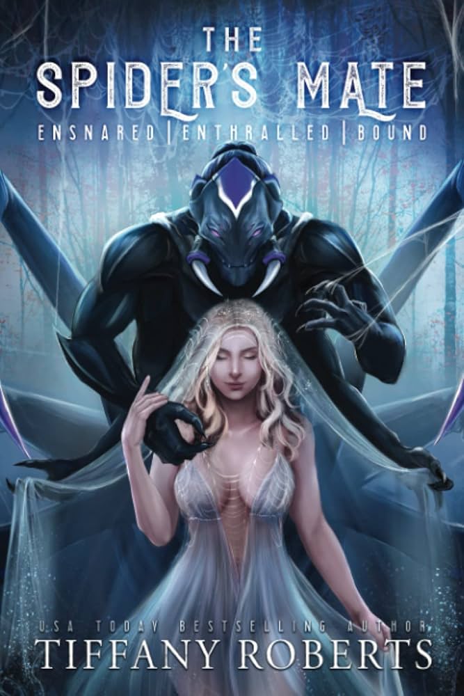 The Spider's Mate Series • by Tiffany Roberts • Paperbacks • Individual Books or Omnibus Edition Available - Monster Stuff Store