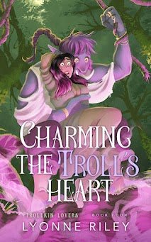 Trollkin Lovers Series • by Lyonne Riley • Signed Paperbacks • Character Art - Monster Stuff Store
